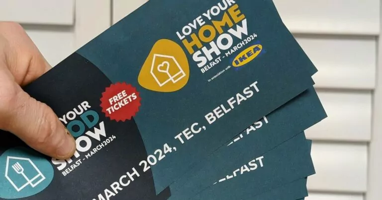 Free tickets for Love Your Home Show Belfast